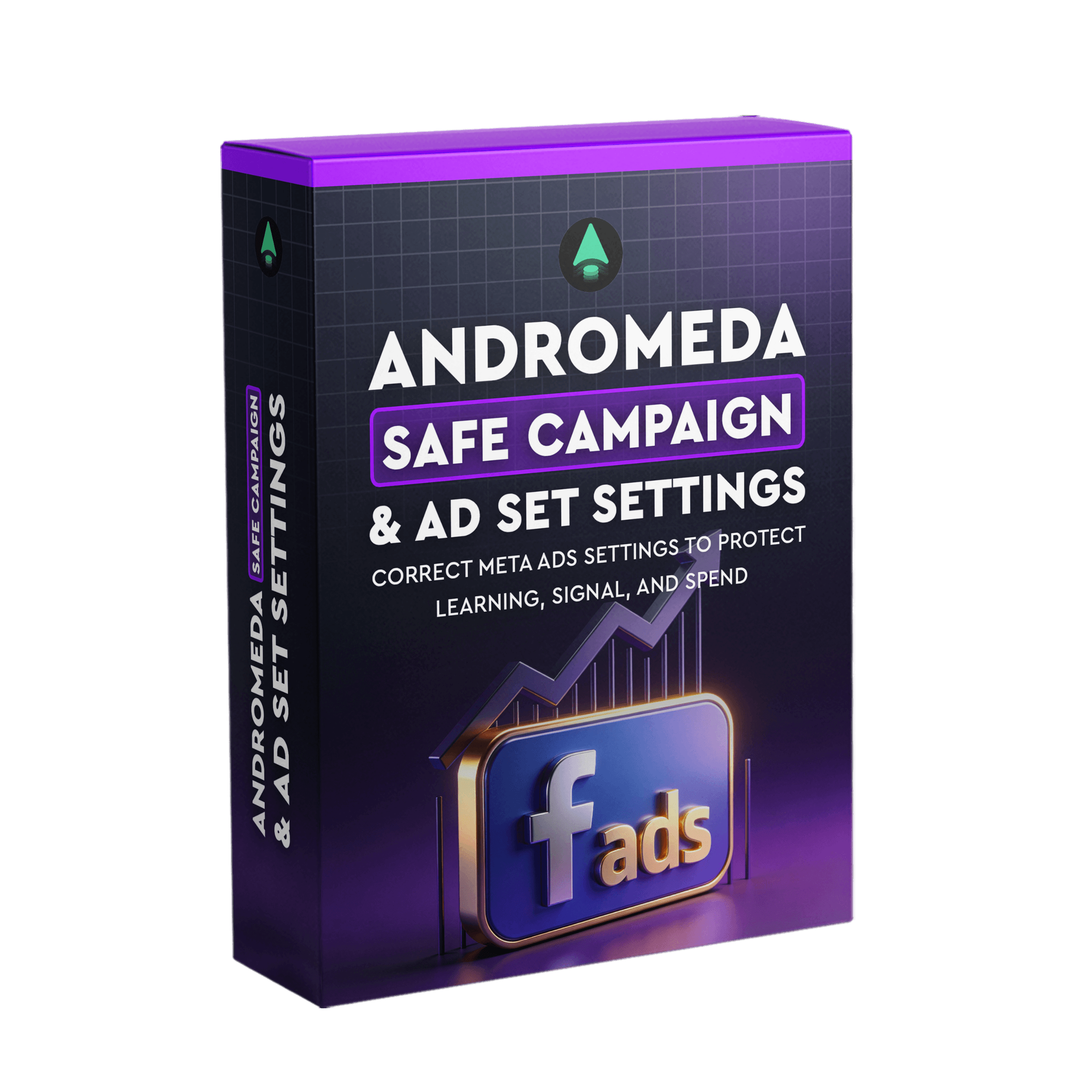 Andromeda-Safe Campaign & Ad Set Settings
